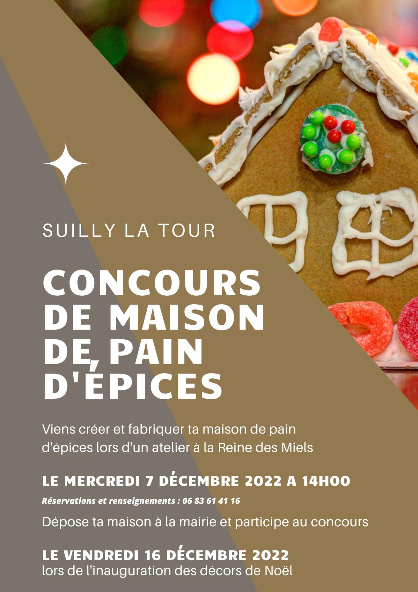 concours maison de pain d'épices la Reine des Miels Suilly la Tour